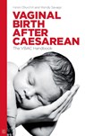Vaginal Birth After Caesarean - Helen Churchill ; Wendy Savage - 9781905177240