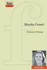Grammar of Passage - Monika Cassel - 9781905233595