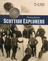 Scottish Explorers - Antony Kamm - 9781905267439
