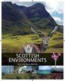 Scottish Environments - Alan McKirdy ; Moira McKirdy - 9781905267774