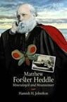 Matthew Forster Heddle - Hamish Johnston - 9781905267989