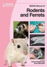 BSAVA Manual of Rodents and Ferrets - Emma (Exotic Animal and Wildlife Service Keeble ; Anna (Exotic Animal and Wildlife Service Meredith - 9781905319084