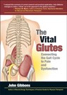 The Vital Glutes - John Gibbons - 9781905367498