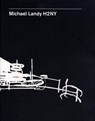 Michael Landy - Barry Schwabsky ; Calvin Tomkins - 9781905464074