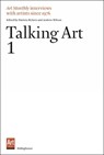 Talking Art 1 - Patricia Bickers - 9781905464562
