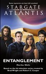Stargate Atlantis: Entanglement - Martha Wells - 9781905586035