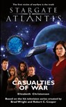 Stargate Atlantis: Casualties of War - Elizabeth Christensen - 9781905586066