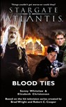 Stargate Atlantis: Blood Ties - Sonny Whitelaw ; Elizabeth Christensen - 9781905586080