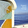 Margate's Seaside Heritage - Nigel (Historic England (United Kingdom)) Barker ; Allan (Visiting Fellow Brodie ; Nick Dermott ; Lucy (Historic England (United Kingdom)) Jessop - 9781905624669