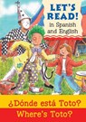 Where's Toto?/¿Donde esta Toto? - Elizabeth Laird - 9781905710560