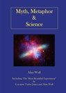 Myth, Metaphor and Science - Alan Wall ; Goronwy Tudor Jones - 9781905929733