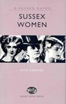 Sussex Women - Ann Kramer - 9781906022075