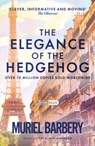 The Elegance of the Hedgehog - Muriel Barbery - 9781906040185