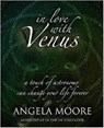 In Love with Venus - Angela Moore - 9781906069025