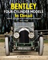 Bentley Four-cylinder Models in Detail - James Taylor - 9781906133306