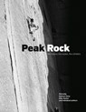 Peak Rock - Phil Kelly ; Graham Hoey - 9781906148720