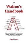 The Walrus's Handbook - Hazel Guest - 9781906289126