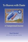 To Heaven with Dante - Hazel Marshall - 9781906289560