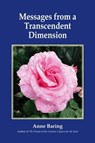 Messages from a Transcendent Dimension - Anne Baring - 9781906289720
