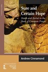 Sure and Certain Hope - Andrew Cinnamond - 9781906327392