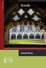 Synods - Gerald Bray - 9781906327576