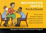 Restorative Justice Pocketbook - Margaret Thorsborne & David Vinegrad - 9781906610104