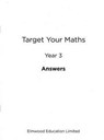 Target Your Maths Year 3 Answer Book - Stephen Pearce - 9781906622312