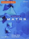 Essential Maths 7 Higher Homework Book - Michael White ; David Rayner - 9781906622756