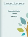 Essential Maths 7 Higher Answers - Michael White ; David Rayner - 9781906622831