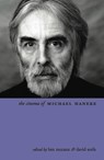 The Cinema of Michael Haneke - Ben Mccann - 9781906660291