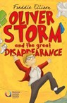 Oliver Storm and the Great Disappearance - Freddie Ellison - 9781906670771