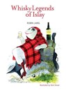 Whisky Legends of Islay - Robin Laing - 9781906817114