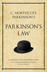 C. Northcote Parkinson's Parkinson's Law - Leo Gough - 9781906821340