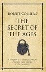 Robert Collier's The Secret of the Ages - Karen McCreadie - 9781906821388