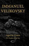 Ages in Chaos III - Immanuel Velikovsky - 9781906833558
