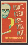 Don't. Even. Ask. Too. Hot. - Kirstin Innes ; Chris Powici ; Niall O'Gallagher - 9781906841614