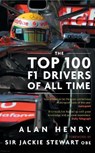 The Top 100 F1 Drivers of All Time - HENRY,  Alan - 9781906850029