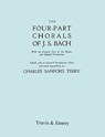 Four-Part Chorals of J.S. Bach. (Volumes 1 and 2 in One Book). With German Text and English Translations. (Facsimile 1929) (with Music). - Charles Sanford Terry - 9781906857240