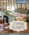 Glamping Getaways - Martin Dunford - 9781906889654