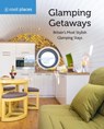 Glamping Getaways - Martin Dunford - 9781906889722