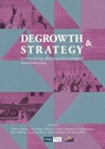 Degrowth & Strategy - Nathan Barlow ; Livia Regen ; Noemie Cadiou Et Al - 9781906948603