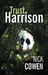Trust Harrison - Nick Cowen - 9781906978341