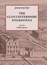 Johannes Kip, The Gloucestershire Engravings - Anthea Jones - 9781906978990