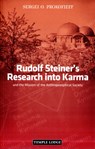 Rudolf Steiner's Research into Karma - Sergei O. Prokofieff - 9781906999186