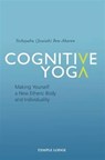 Cognitive Yoga - Yeshayahu Ben-Aharon - 9781906999957