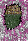 A Hidden Landscape Once a Week - Mark Sinker - 9781907222634