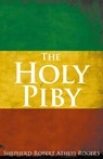 The Holy Piby - Shepherd Robert Athlyi Rogers - 9781907347030