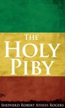 Holy Piby - Shepherd Robert Athlyi Rogers - 9781907347160