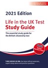 Life in the UK Test: Study Guide 2021 - DILLON,  Henry ; Smith, Alastair - 9781907389733