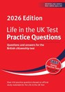 Life in the UK Test: Practice Questions 2026 - Henry Dillon ; Alastair Smith - 9781907389993